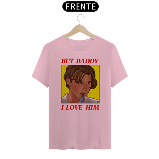 Nome do produto But Daddy i Love Him - Billy Loomis