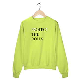 Nome do produto Moletom - Protect The Dolls