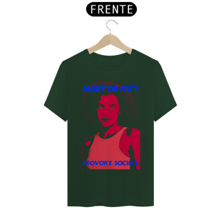 Nome do produto Mary de Faty - Provoke Society / Vale Tudo