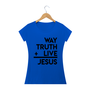 Nome do produtoCamisa Femin. João 14:6 ST