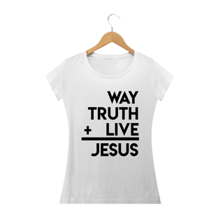 Nome do produtoCamisa Femin. João 14:6 ST