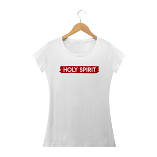 Nome do produtoCamisa Femin. Holy Sipirit ST