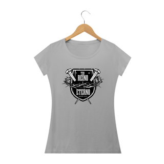 Camisa Femin. Teu Reino é Eterno ST