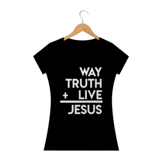 Camisa Femin. João 14:6 ST
