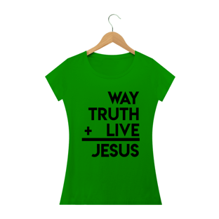 Nome do produtoCamisa Femin. João 14:6 ST