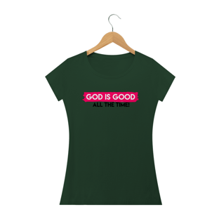 Nome do produtoCamisa Femin. God is Good ST