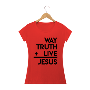 Nome do produtoCamisa Femin. João 14:6 ST