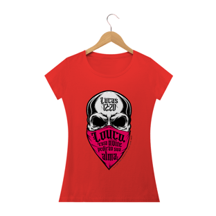 Nome do produtoCamisa Femin. Lucas 12:20 ST