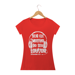 Nome do produtoCamisa Femin. Motivo do Louvor ST2