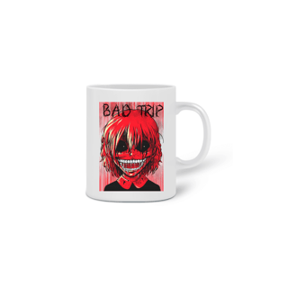 BAD TRIP MENINA CANECA