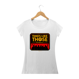 Nome do produto Camiseta Baby Long - Times Like Those