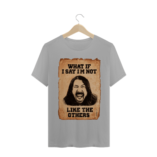 Nome do produto Camiseta - Im not like the others