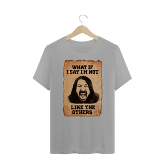 Nome do produto Camiseta Plus Size - Im not like the others