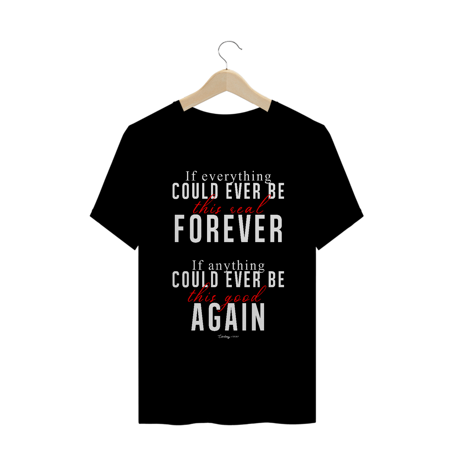 Camiseta - If everything