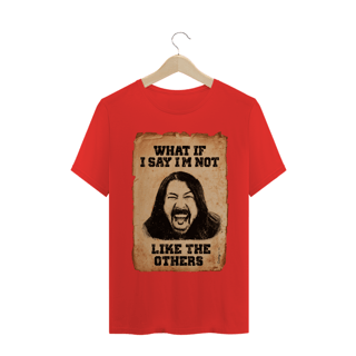 Nome do produto Camiseta - Im not like the others