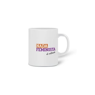 Nome do produtoCaneca Nada Feminista de Carteirinha