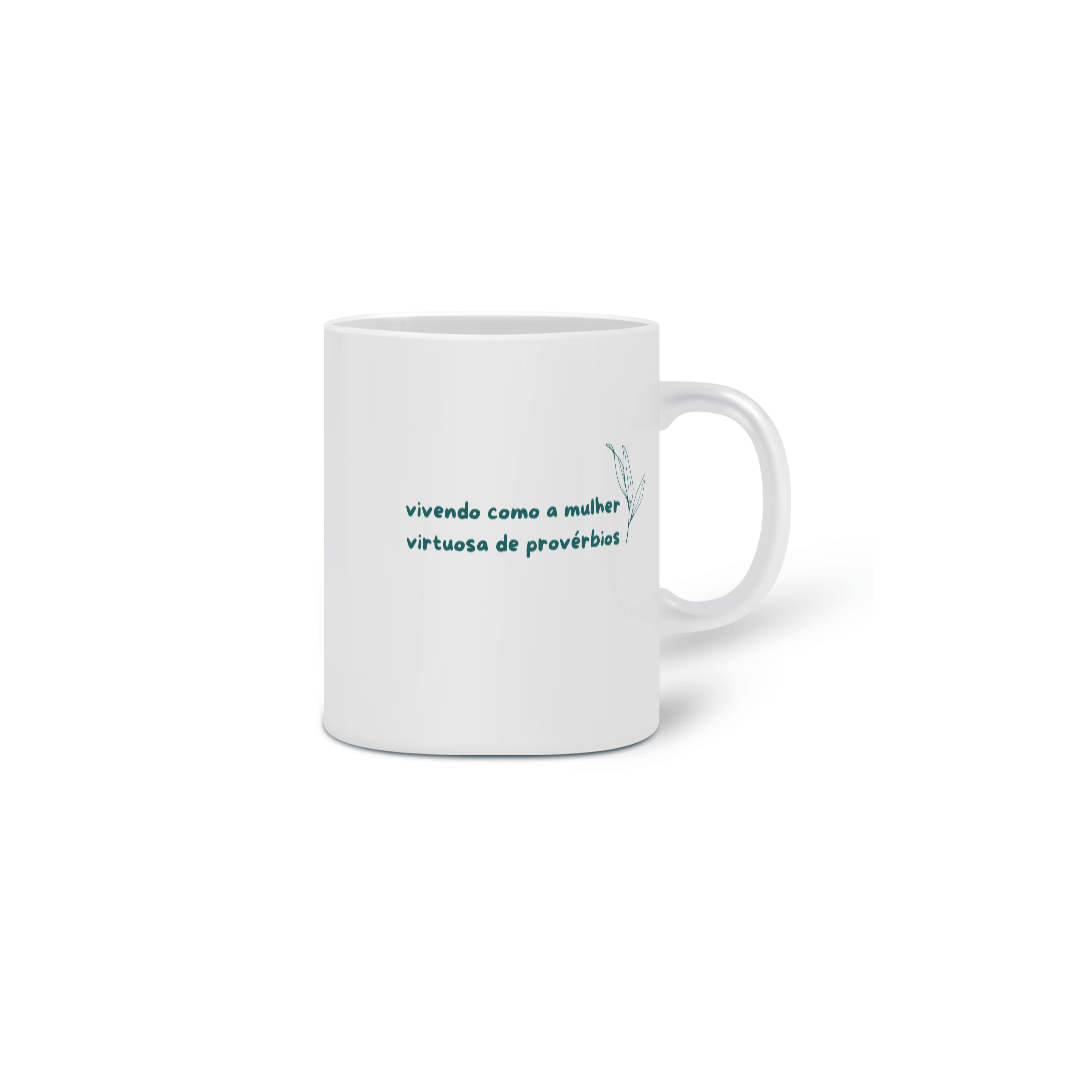 Nome do produto: Caneca Mulher Virtuosa