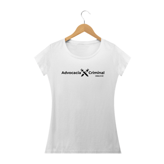 Nome do produto Camiseta Feminina BRANCA e CINZA Advocacia Criminal 01