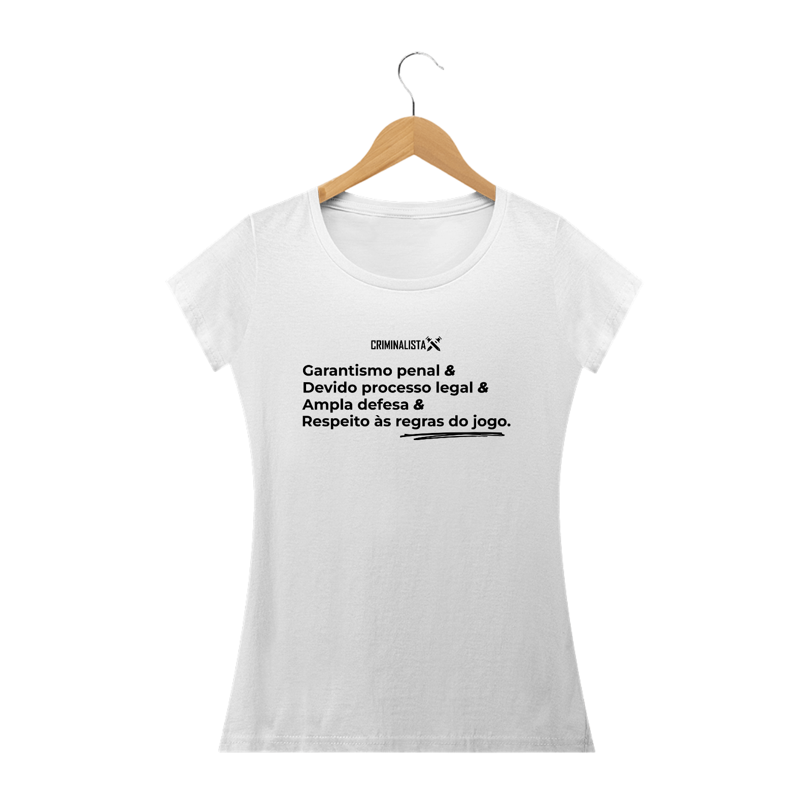 Camiseta Feminina BRANCA e CINZA Garantismo Penal