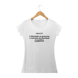 Nome do produto Camiseta Feminina BRANCA e CINZA A Liberdade se Presume