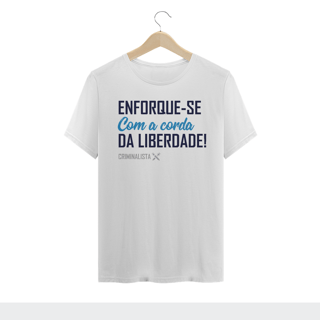 Nome do produto Camiseta enforque-se com a corda da liberdade