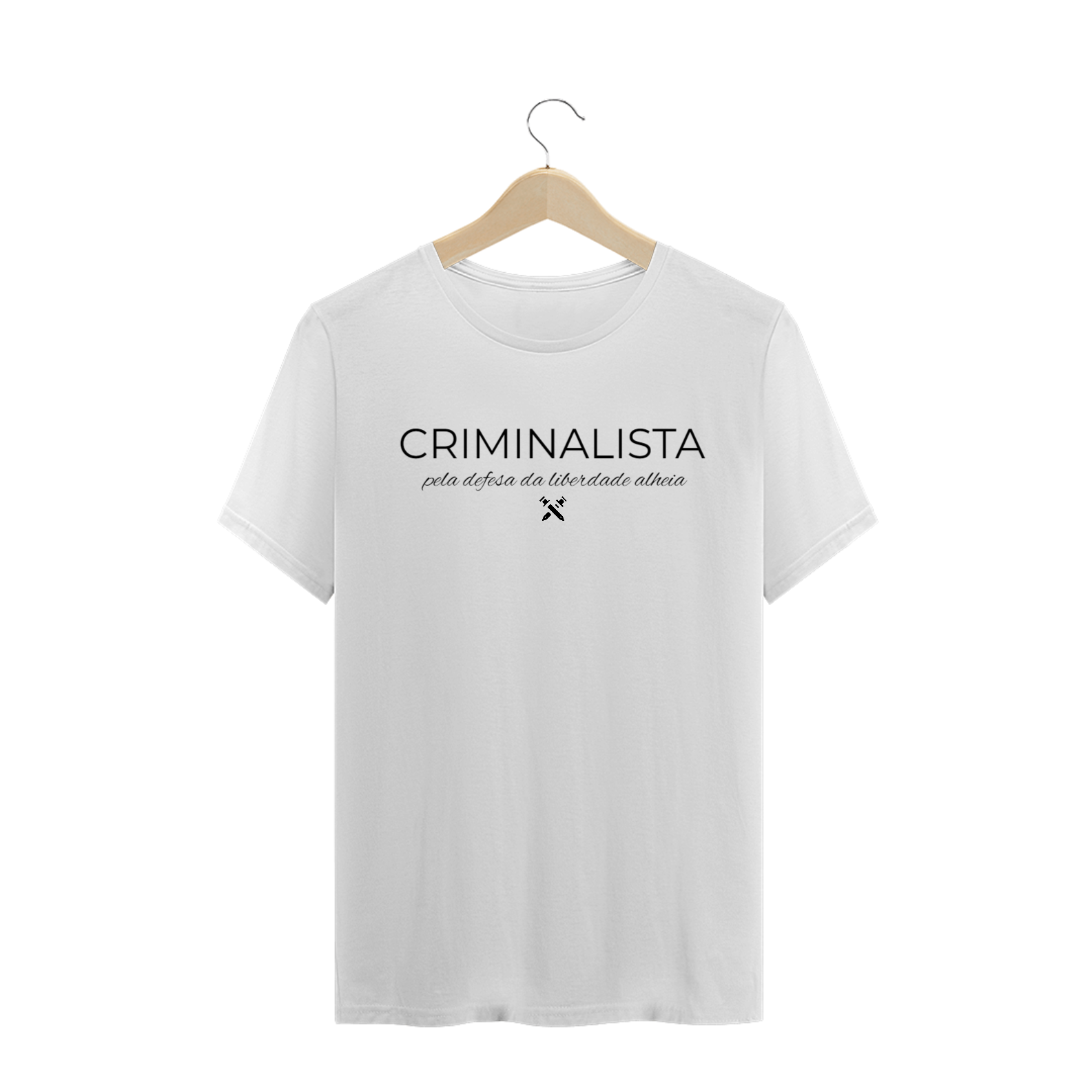 camiseta criminalista pela defesa da liberdade alheia