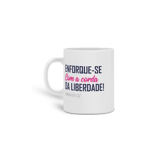 Caneca enforque-se com a corda da liberdade