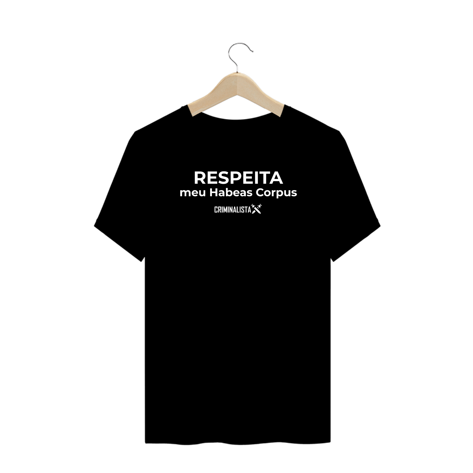 Camiseta PLUS SIZE Respeita meu habeas corpus