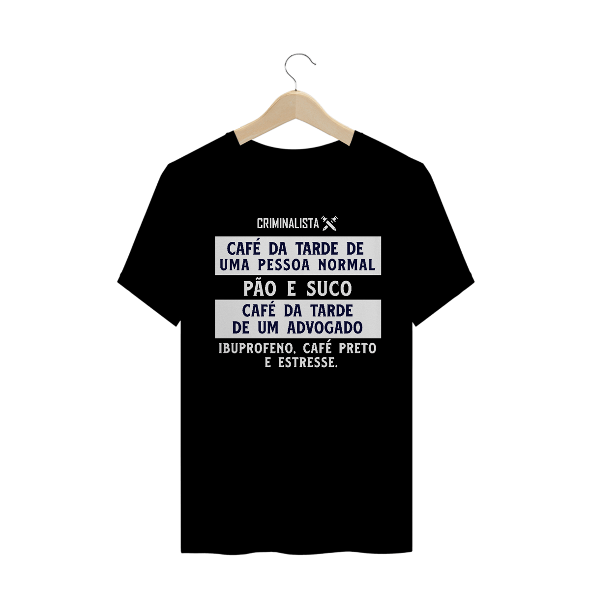 Nome do produto: Camiseta café da tarde de um advogado