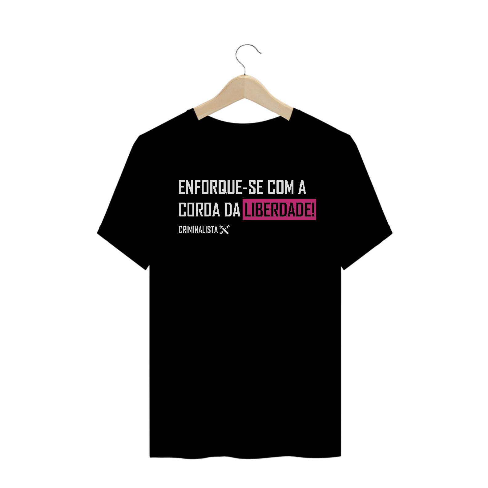 Camiseta enforque-se com a corda da liberdade II Rosa