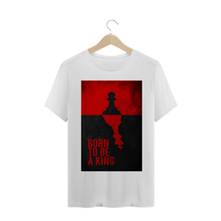 Nome do produtoCamisa Masculina Born To Be a King 