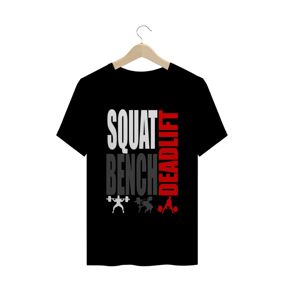 Camisa Masculina Squat Bench Dead Lift