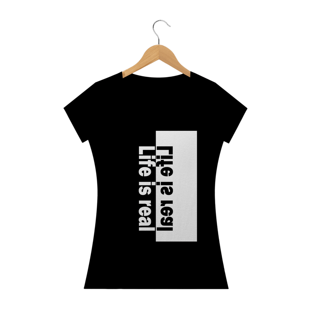 Nome do produto: Camisa Feminina Life is Real