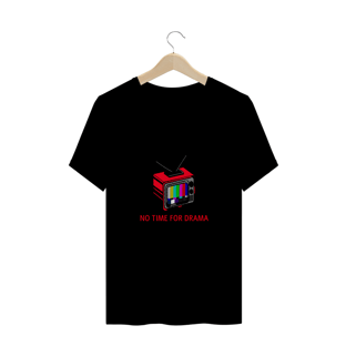 Nome do produtoCAMISETA PLUS SIZE NO TIME FOR DRAMA