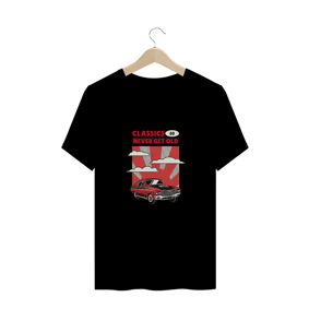 CAMISETA PLUS SIZE NEVER GET OLD