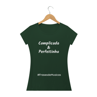 Nome do produtoComplicada e Perfeitinha