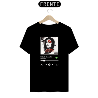 Nome do produto Camiseta Ouvindo Madonna (Nobody Knows Me)