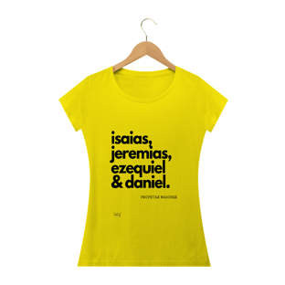 Nome do produtoPROFETAS MAIORES - BABY LOOK