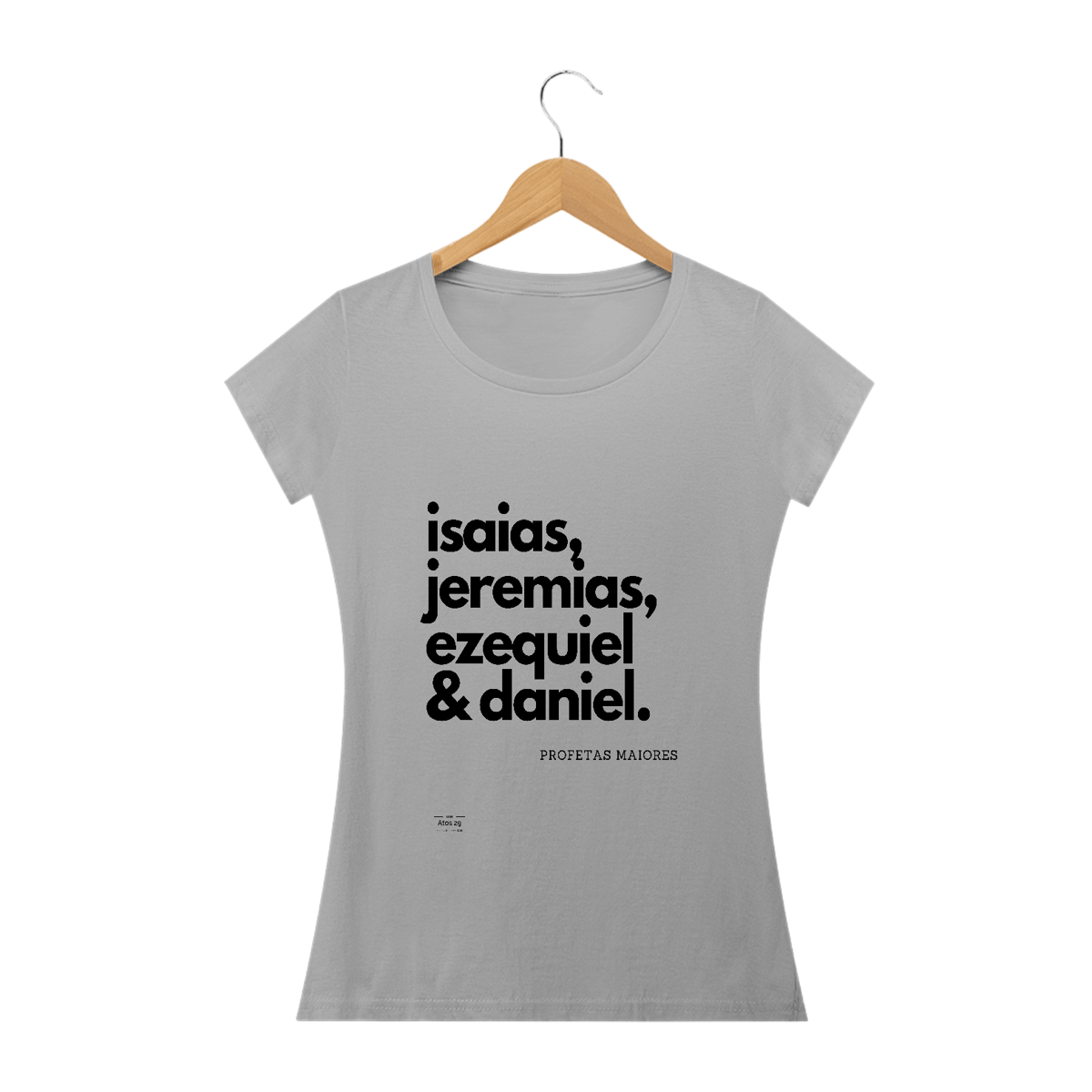 Nome do produto: PROFETAS MAIORES - BABY LOOK