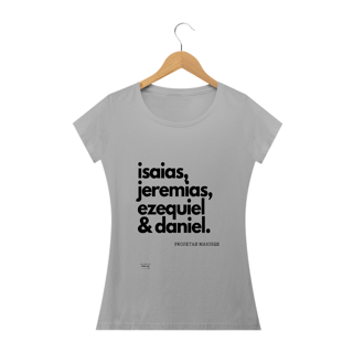 PROFETAS MAIORES - BABY LOOK