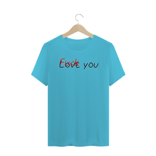 Nome do produto T-Shirt Fuck You