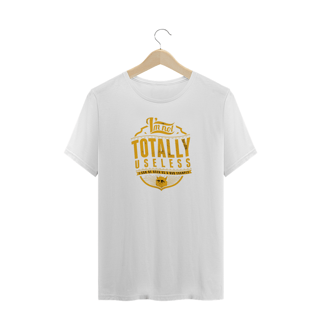 Nome do produto T-Shirt I'm Not Totally Useless