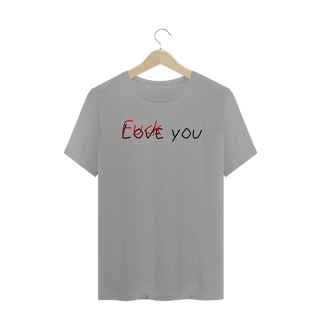 Nome do produto T-Shirt Fuck You