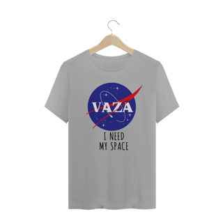 Nome do produto T-Shirt Vaza- I Need My Space