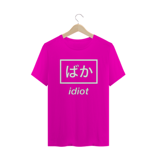 Nome do produto T-Shirt Idiot