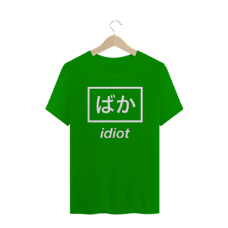 Nome do produto T-Shirt Idiot