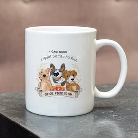 Caneca Cachorro é Igual Fritas - Cerâmica Branca