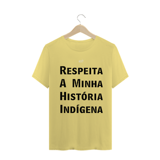 Nome do produto Respeita a Minha Historia Indígena 