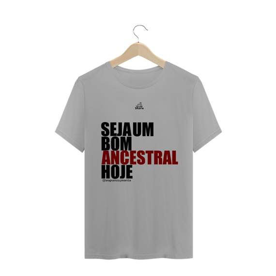 Seja um bom ancestral hoje