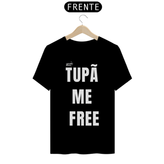 Tupã me Free